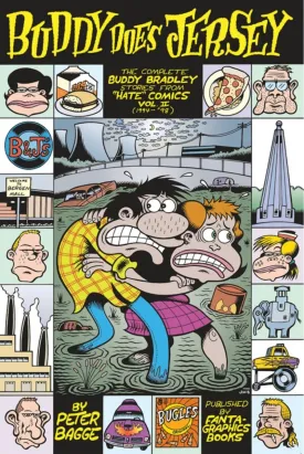 Buddy Does Jersey: The Complete Buddy Bradley Stories From Hate Comics (1994-1998)
