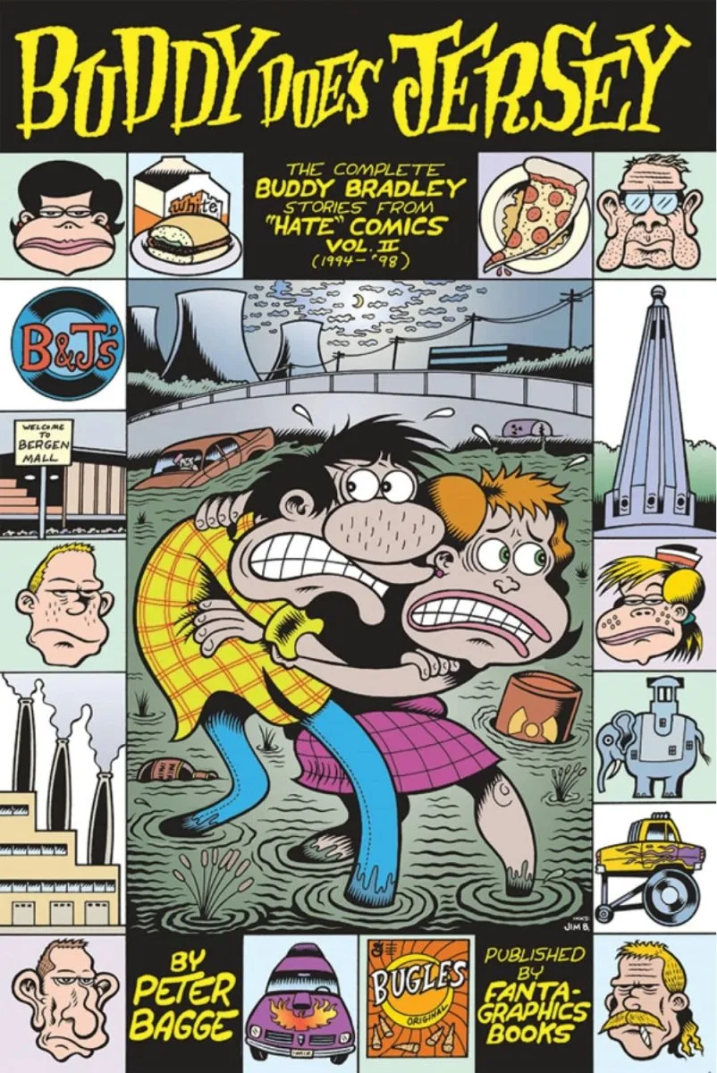 Buddy Does Jersey: The Complete Buddy Bradley Stories From Hate Comics (1994-1998)