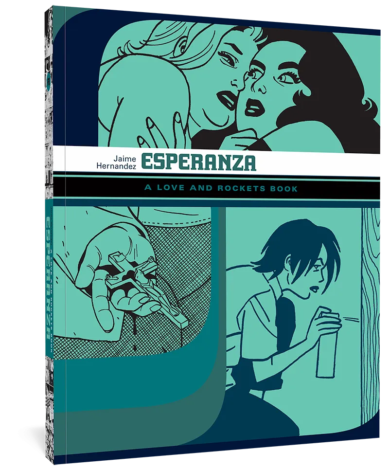 Esperanza: A Love and Rockets Book